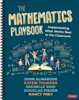 9781071907658-1071907654-The Mathematics Playbook: Implementing What Works Best in the Classroom