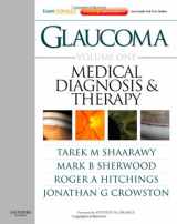 9780702029776-0702029777-Glaucoma Volume 1: Medical Diagnosis and Therapy: Expert Consult - Online and Print