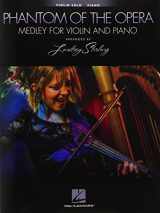 9781476871264-1476871264-The Phantom of the Opera - Medley for Violin and Piano: Violin Book with Piano Accompaniment