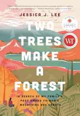9780735239579-0735239576-Two Trees Make a Forest: Travels Among Taiwan's Mountains & Coasts in Search of My Family's Past