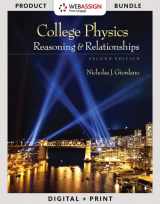 9781133904168-1133904165-Bundle: College Physics: Reasoning and Relationships, 2nd + WebAssign Printed Access Card for Giordano's College Physics, Volume 1, 2nd Edition, Multi-Term