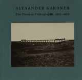 9780300208245-0300208243-Alexander Gardner: The Western Photographs, 1867–1868 (Nelson-Atkins Museum of Art)