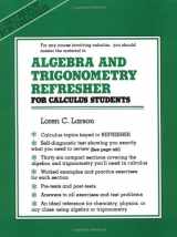 9780716711100-0716711109-Algebra and Trigonometry Refresher for Calculus Students
