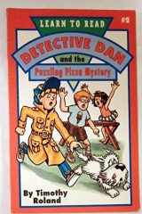 9780310381013-0310381010-Detective Dan and the Puzzling Pizza Mystery (Learn to Read No. 2)