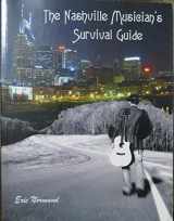 9780578083674-0578083671-The Nashville Musician's Survival Guide