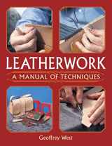 9781861267429-1861267428-Leatherwork - A Manual of Techniques