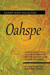 9781461118077-1461118077-Oahspe: Selected Books of The Oahspe Bible