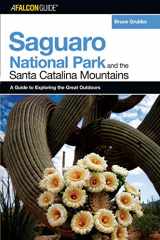 9780762734191-0762734191-A FalconGuide® to Saguaro National Park and the Santa Catalina Mountains (Exploring Series)