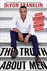 9781982101275-198210127X-The Truth About Men: What Men and Women Need to Know