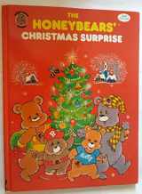 9780874491821-0874491827-The Honeybears' Christmas Surprise