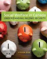 9781550772302-1550772309-Social Welfare in Canada: Understanding Income Security
