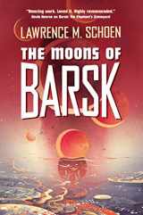 9780765394637-0765394634-The Moons of Barsk (Barsk, 2)