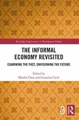 9780367513894-0367513897-The Informal Economy Revisited (Routledge Explorations in Development Studies)