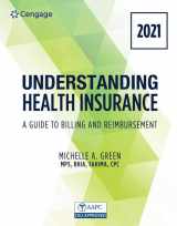 9780357515587-0357515587-Understanding Health Insurance: A Guide to Billing and Reimbursement - 2021 Edition (MindTap Course List)