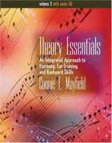 9780534572327-0534572324-Theory Essentials: An Integrated Approach to Harmony, Ear Training, and Keyboard Skills, Volume II (with Audio CD)