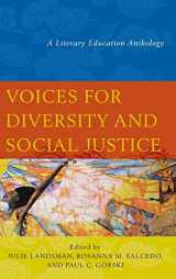 9781475807127-1475807120-Voices for Diversity and Social Justice: A Literary Education Anthology
