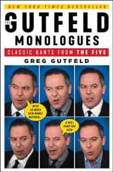 9781501190735-1501190733-The Gutfeld Monologues: Classic Rants from the Five
