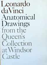 9780875870724-0875870724-Leonardo da Vinci, anatomical drawings from the Queen's Collection at Windsor Castle