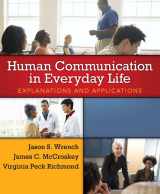 9780205435012-0205435017-Human Communication in Everyday Life: Explanations and Applications