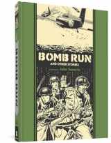 9781606997499-1606997491-Bomb Run and Other Stories (The EC Comics Library, 9)