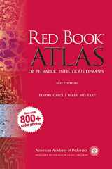 9781581107531-1581107536-Red Book Atlas of Pediatric Infectious Diseases