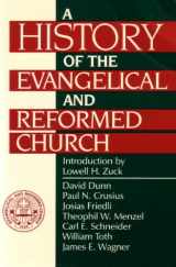 9780829808551-0829808558-A History of the Evangelical and Reformed Church