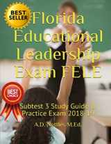 9781980878599-1980878595-Florida Educational Leadership Exam FELE: Subtest 3 Study Guide & Practice Exam 2018-19