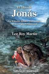 9781935931898-193593189X-El Libro de Jonás: Un Estudio Bíblico Del Centro de Teología Pentecostal (Spanish Edition)