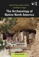9781138118850-1138118850-The Archaeology of Native North America