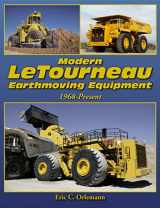 9781583883037-1583883037-Modern LeTourneau Earthmoving Equipment: 1968 - Present