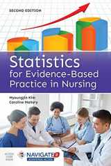 9781284088373-1284088375-Statistics for Evidence-Based Practice in Nursing
