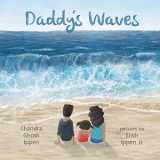 9781950168118-1950168115-Daddy's Waves (Ellie Bean)