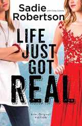 9781501126468-1501126466-Life Just Got Real: A Live Original Novel (Live Original Fiction)