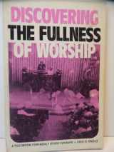 9780934688017-093468801X-Discovering the Fullness of Worship