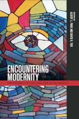 9780824839475-0824839471-Encountering Modernity: Christianity in East Asia and Asian America (Intersections: Asian and Pacific American Transcultural Studies, 41)