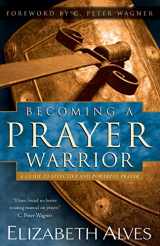 9780800796310-0800796314-Becoming a Prayer Warrior