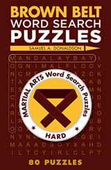 9781454912088-1454912081-Brown Belt Word Search Puzzles (Martial Arts Puzzles Series)