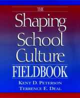 9780787956806-0787956805-The Shaping School Culture Fieldbook (Jossey Bass Education Series)