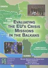 9789290797098-9290797096-Evaluating the EU's Crisis Missions in the Balkans