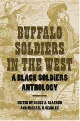 9781585446124-1585446122-Buffalo Soldiers in the West: A Black Soldiers Anthology