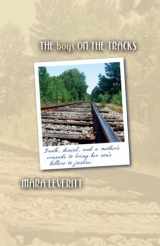 9780979189609-0979189608-The Boys on the Tracks