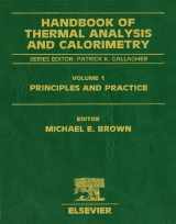 9780444820853-044482085X-Handbook of Thermal Analysis and Calorimetry: Principles and Practice (Volume 1) (Handbook of Thermal Analysis and Calorimetry, Volume 1)