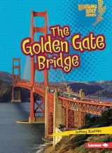 9780761350125-0761350128-The Golden Gate Bridge (Lightning Bolt Books ® ― Famous Places)