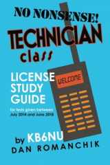9780692393437-0692393439-No-Nonsense Technician Class License Study Guide: for tests given between July 2014 and June 2018
