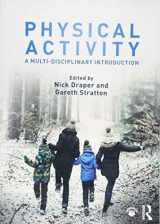 9781138696624-1138696625-Physical Activity: A Multi-disciplinary Introduction