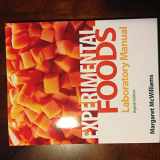 9780132158084-0132158086-Laboratory Manual for Foods: Experimental Perspectives