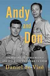 9781628997897-1628997893-Andy and Don: The Making of a Friendship and a Classic American TV Show (Center Point Large Print)