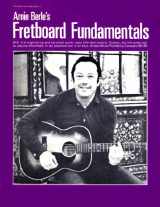 9780825628115-0825628113-Arnie Berle's Fretboard Fundamentals (The Personal Instructor, No. 11)