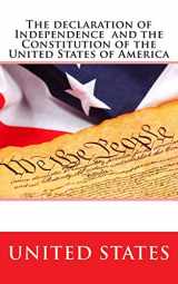 9781514693216-1514693216-The Declaration of Independence and the Constitution of the United States of America