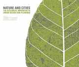 9781558443471-1558443479-Nature and Cities: The Ecological Imperative in Urban Design and Planning